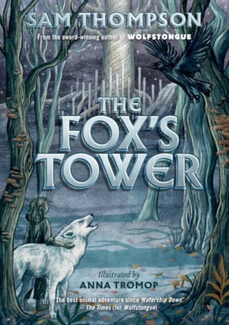 Cover: 9781912417926 | Fox's Tower | Sam Thompson | Taschenbuch | Kartoniert / Broschiert