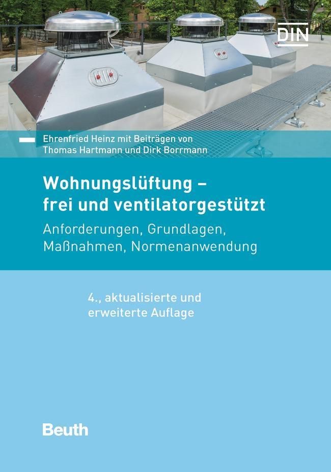 Cover: 9783410294665 | Wohnungslüftung - frei und ventilatorgestützt | Dirk Borrmann (u. a.)