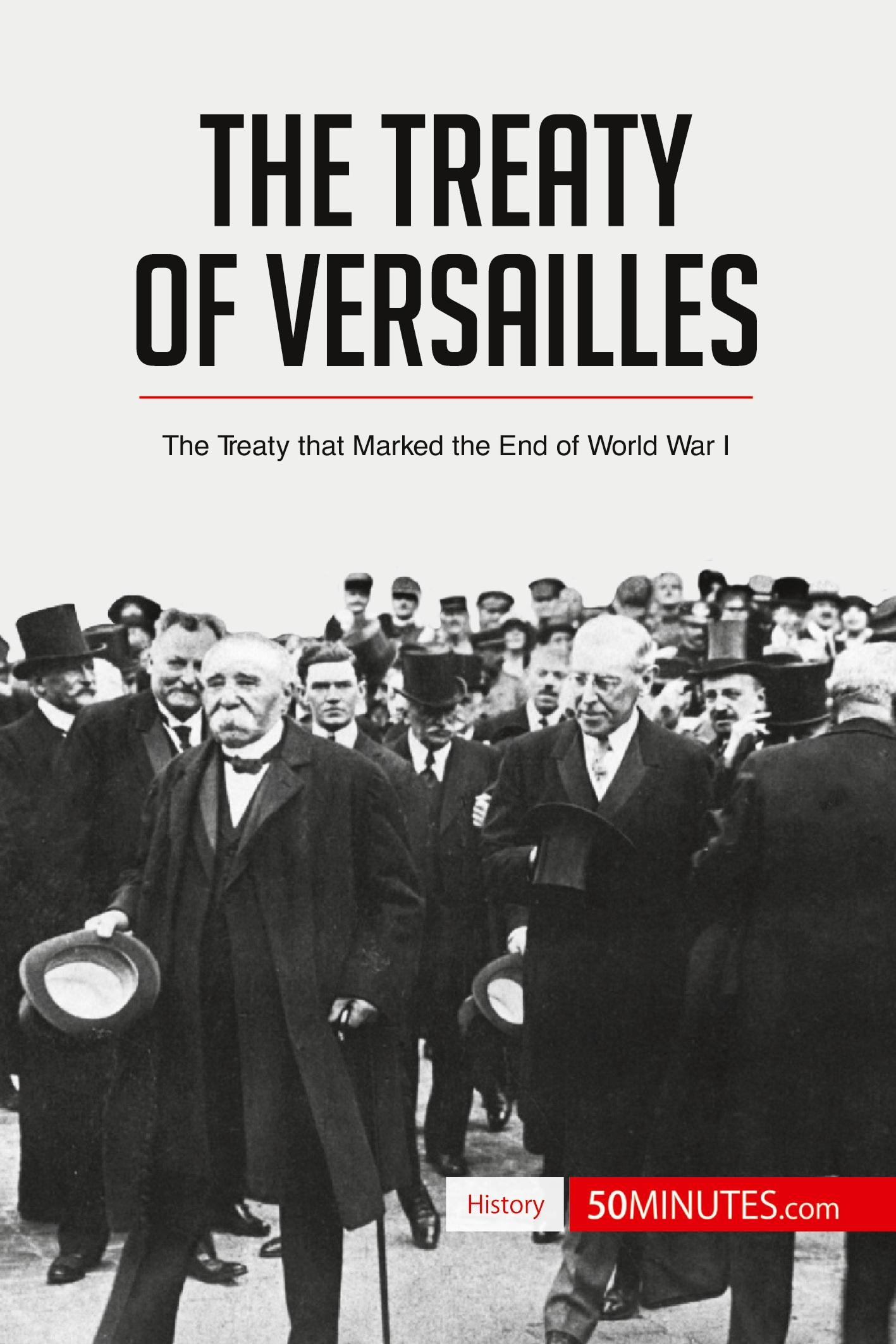 Cover: 9782806289551 | The Treaty of Versailles | 50minutes | Taschenbuch | History | 2017