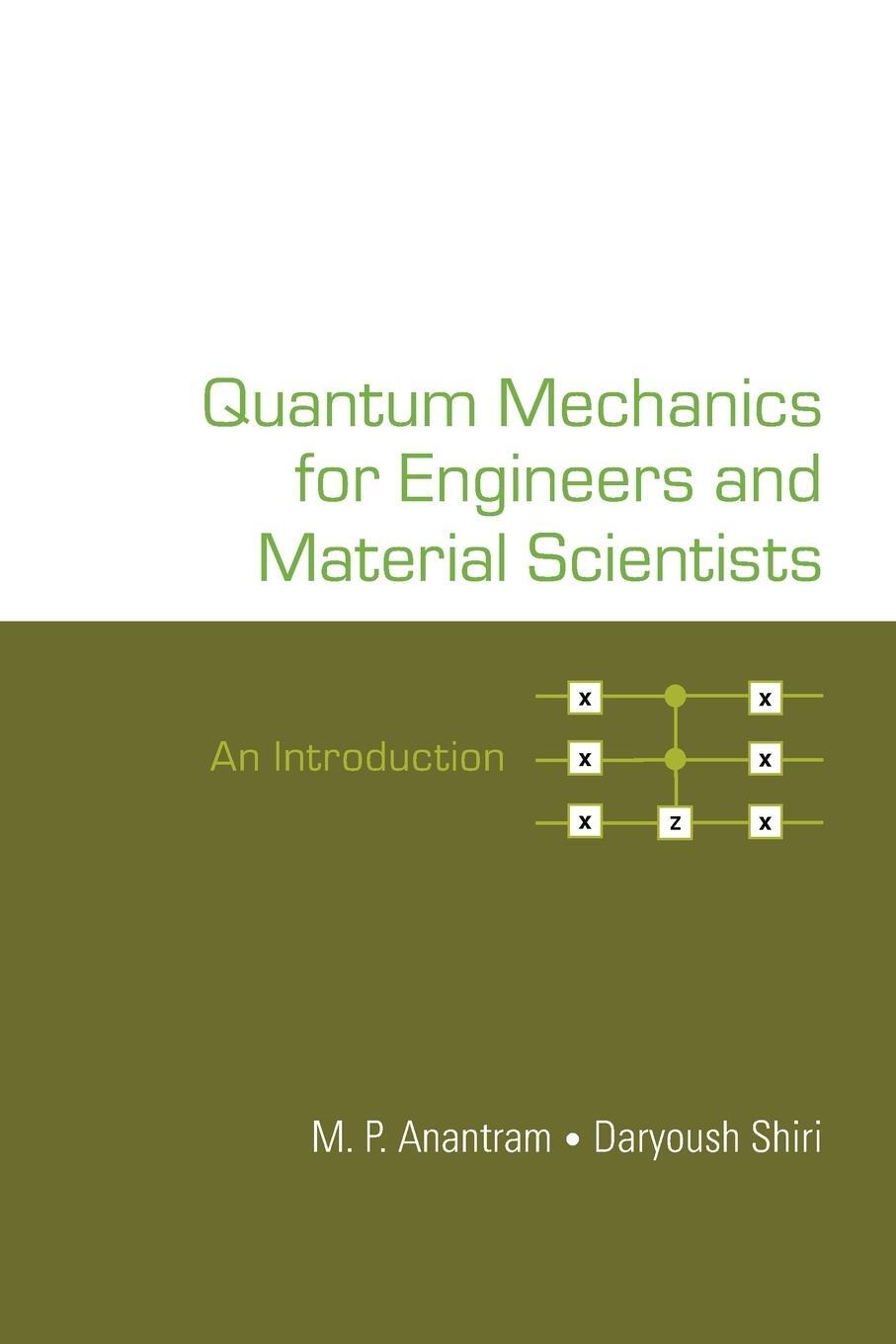 Cover: 9789811275326 | Quantum Mechanics for Engineers and Material Scientists | Taschenbuch