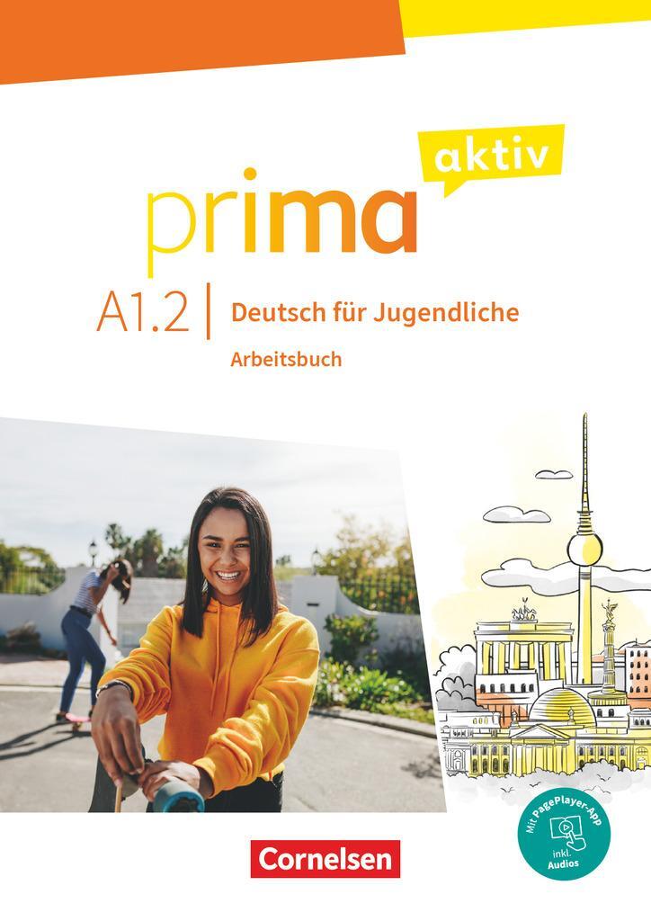 Cover: 9783061225988 | Prima aktiv A1: Band 01. Arbeitsbuch inkl. PagePlayer-App | Kothari