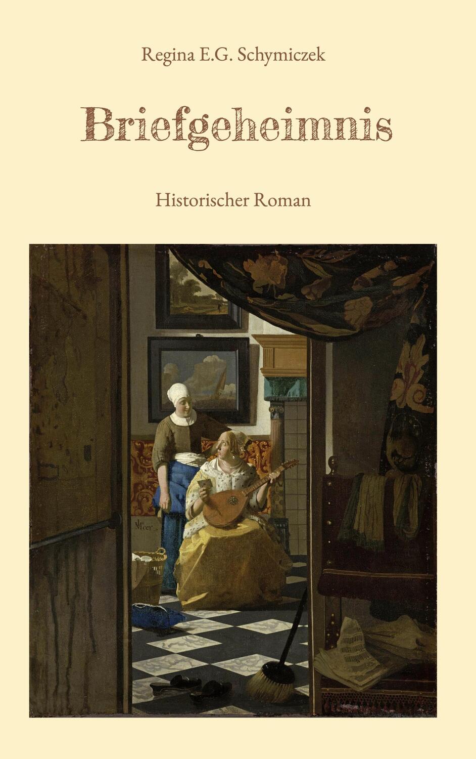 Cover: 9783756836062 | Briefgeheimnis | Historischer Roman | Regina E. G. Schymiczek | Buch
