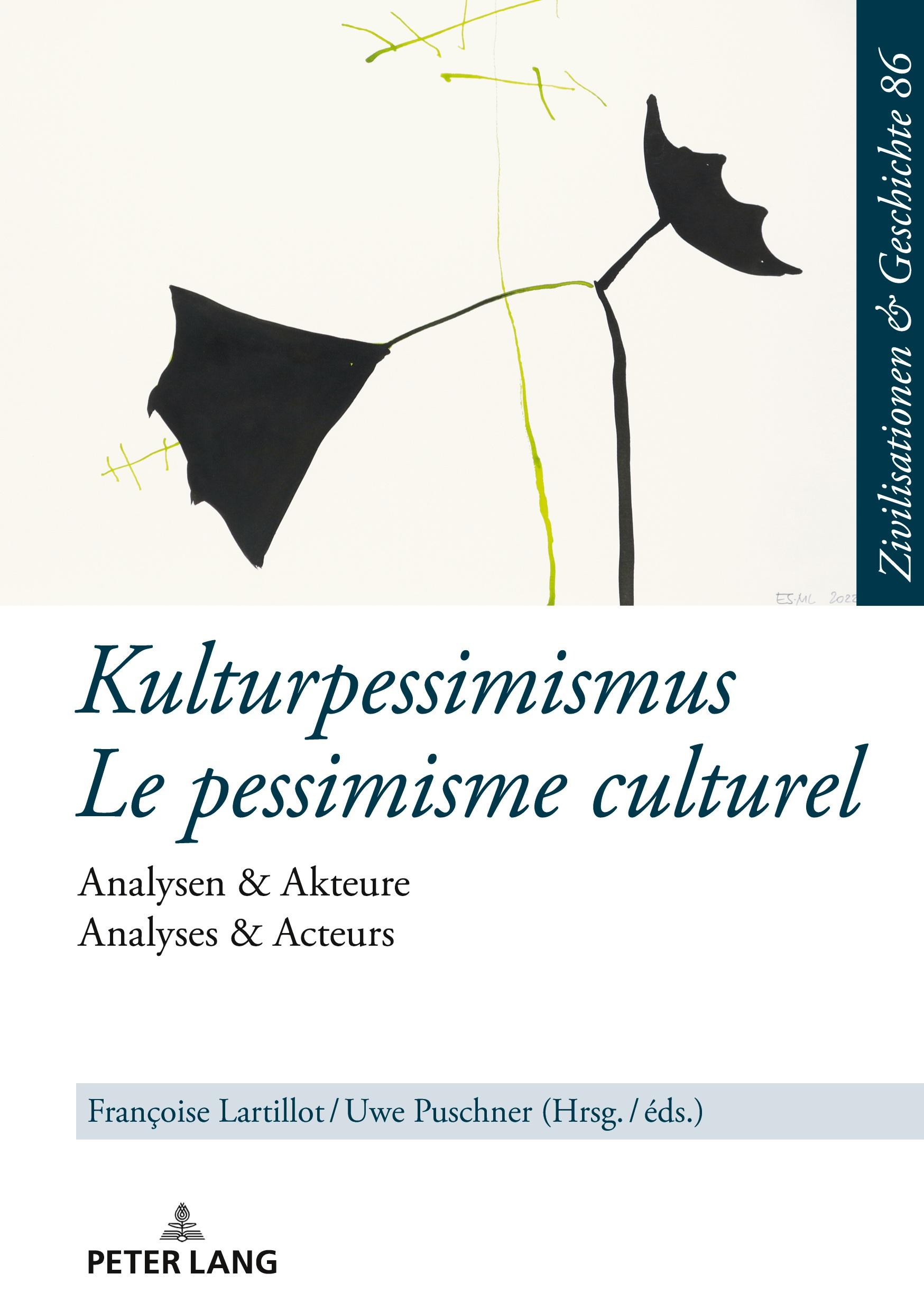 Cover: 9783631677315 | Kulturpessimismus / Le pessimisme culturel | Lartillot (u. a.) | Buch