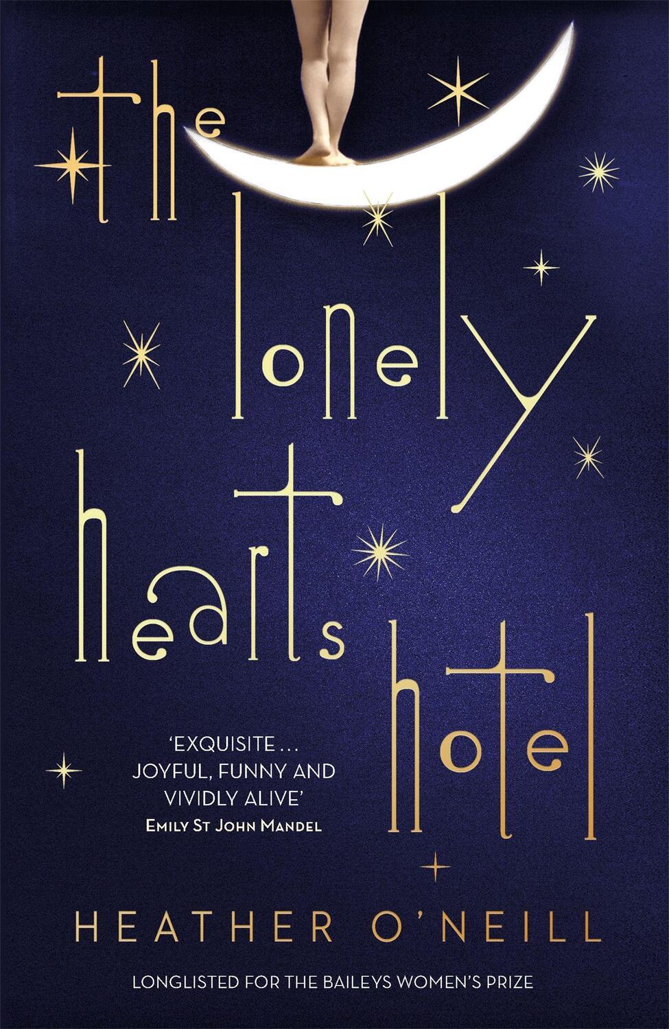 Cover: 9781849163378 | The Lonely Hearts Hotel | the Bailey's Prize longlisted novel | Buch