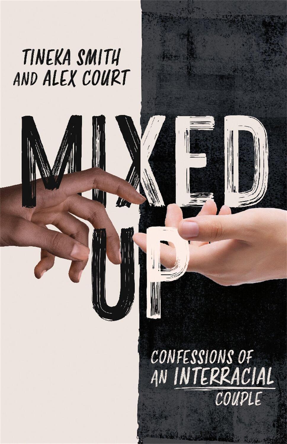 Cover: 9781472286987 | Mixed Up | Confessions of an Interracial Couple | Tineka Smith (u. a.)