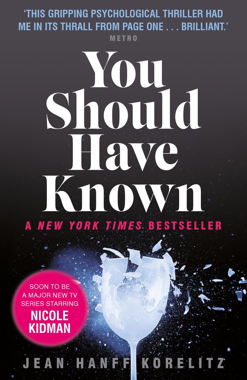 Cover: 9780571307531 | You Should Have Known | Jean Hanff Korelitz | Taschenbuch | 439 S.