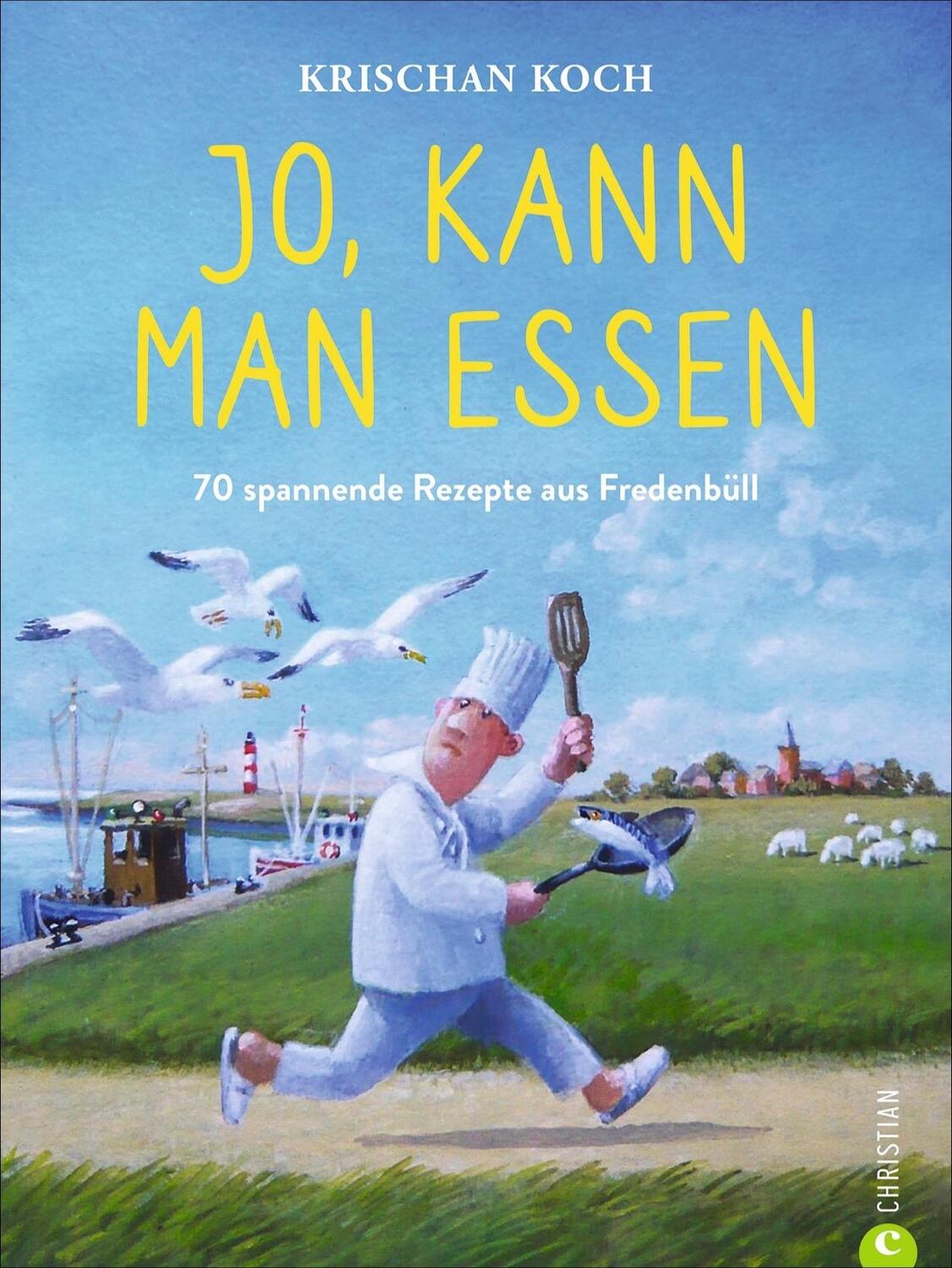 Cover: 9783959614986 | Jo, kann man essen | Krischan Koch | Buch | Deutsch | 2021 | Christian