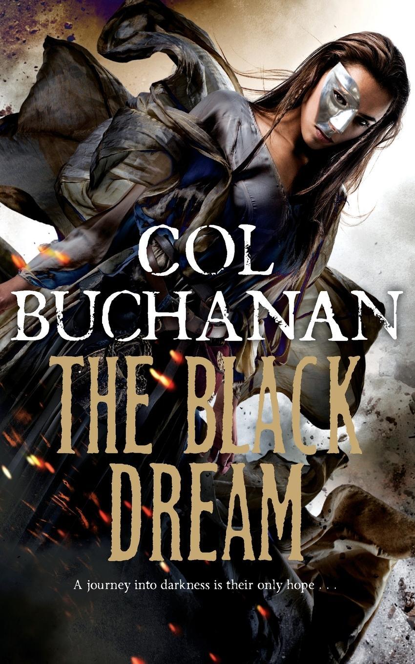 Cover: 9781447211181 | The Black Dream | Col Buchanan | Taschenbuch | Paperback | Englisch