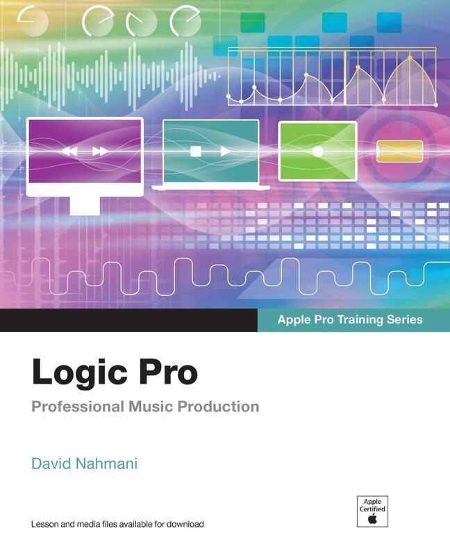 Cover: 9780137904105 | Logic Pro - Apple Pro Training Series: Professional Music Production