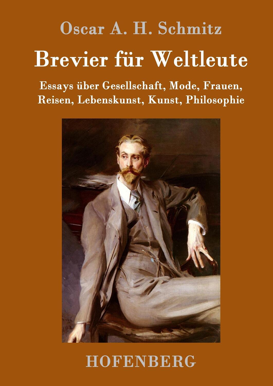 Cover: 9783743702554 | Brevier für Weltleute | Oscar A. H. Schmitz | Buch | 232 S. | Deutsch