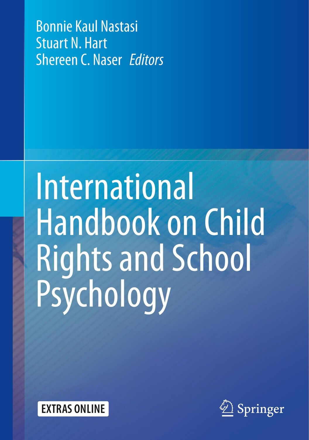 Cover: 9783030371173 | International Handbook on Child Rights and School Psychology | Buch