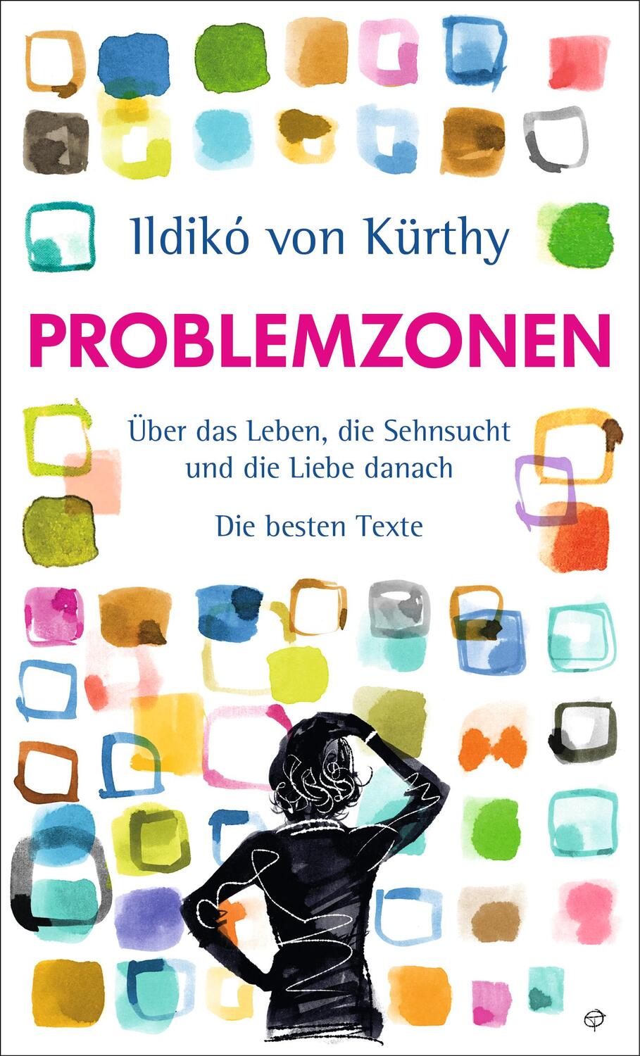 Cover: 9783805200424 | Problemzonen | Ildikó von Kürthy | Buch | 320 S. | Deutsch | 2018