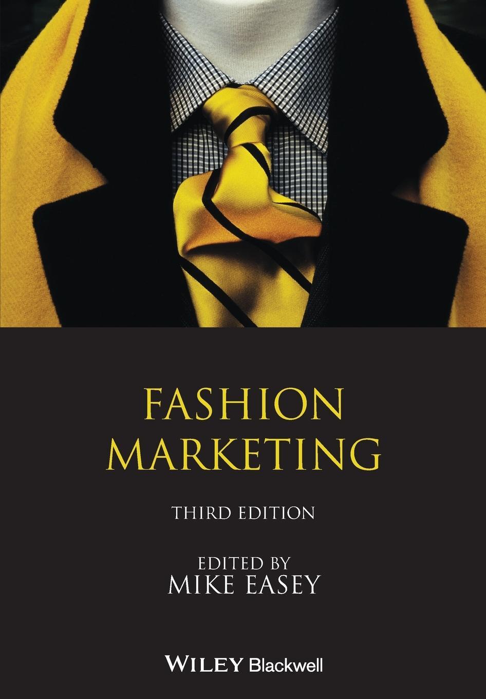 Cover: 9781405139533 | Fashion Marketing | Mike Easey | Taschenbuch | 276 S. | Englisch