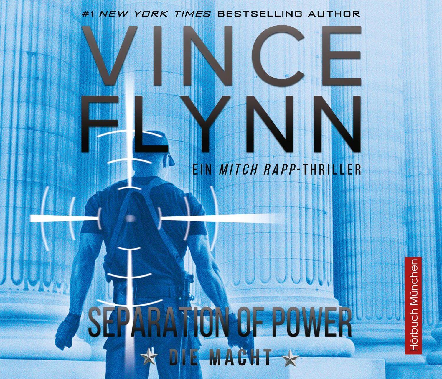 Cover: 9783954718993 | Separation of Power | Die Macht | Vince Flynn | Audio-CD | Deutsch