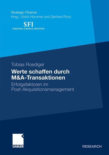 Cover: 9783834924285 | Werte schaffen durch M&amp;A-Transaktionen | Tobias Roediger | Taschenbuch