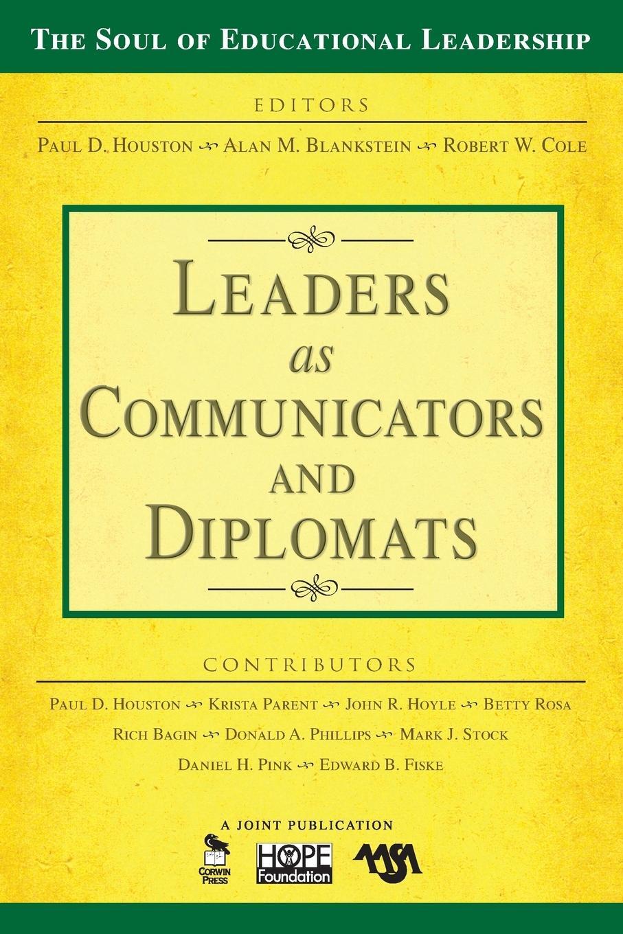 Cover: 9781412949446 | Leaders as Communicators and Diplomats | Paul D. Houston (u. a.)