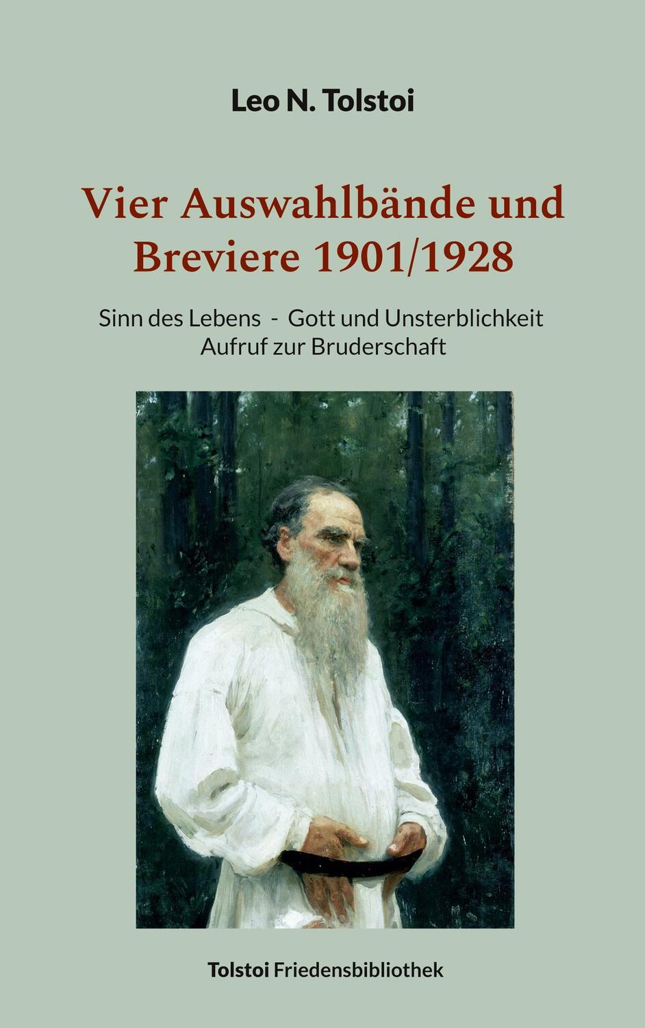 Cover: 9783757817510 | Vier Auswahlbände und Breviere 1901/1928 | Leo N. Tolstoi | Buch
