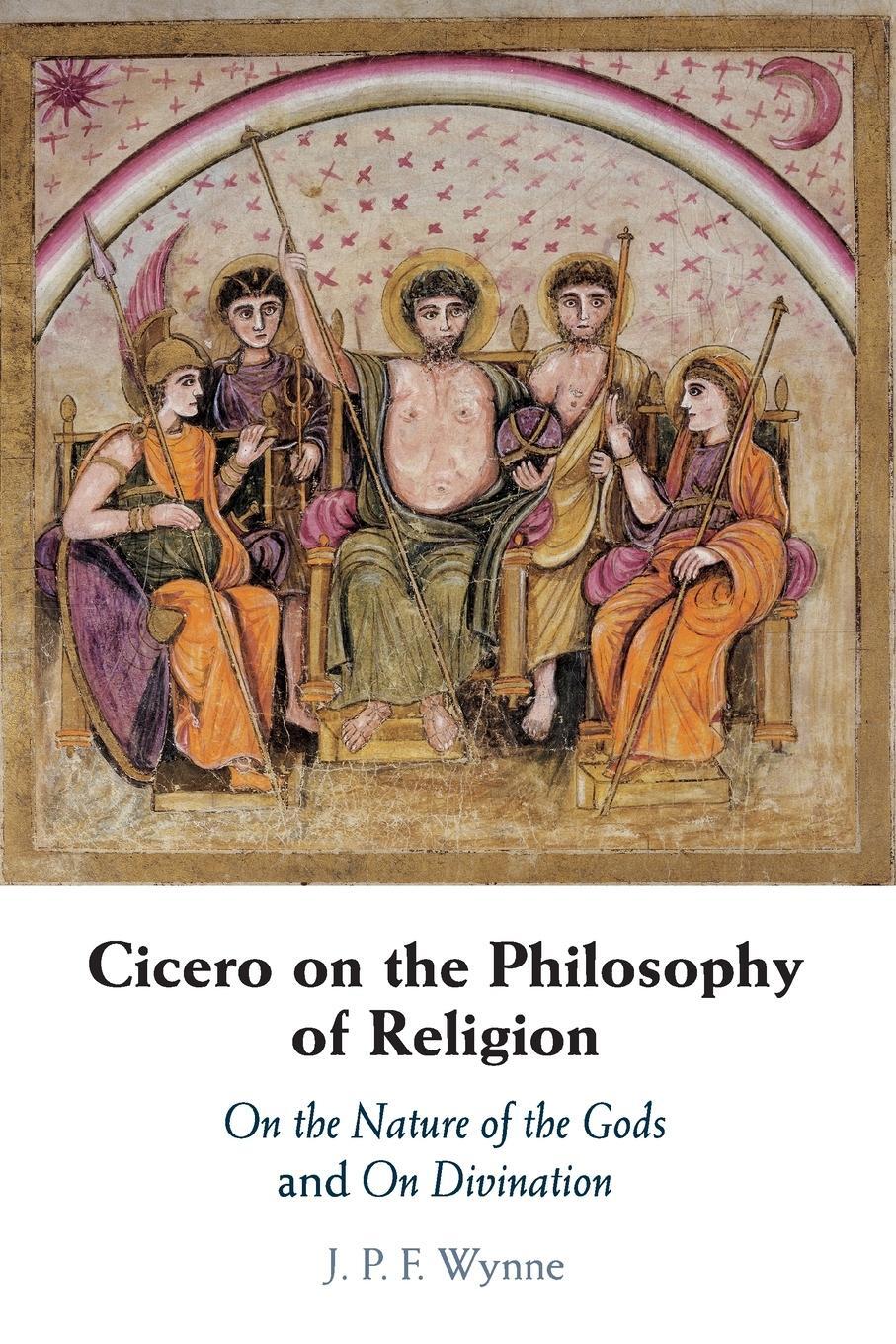 Cover: 9781107683563 | Cicero on the Philosophy of Religion | J. P. F. Wynne | Taschenbuch