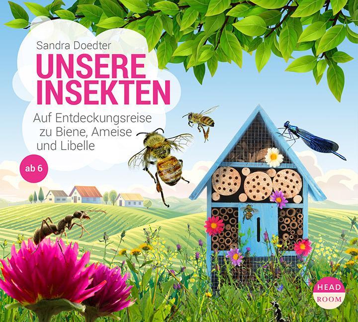 Cover: 9783963460258 | Unsere Insekten | Auf Entdeckungsreise zu Biene, Ameise und Libelle