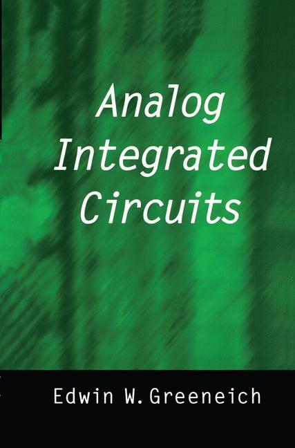 Cover: 9781461377658 | Analog Integrated Circuits | Edwin W. Greeneich | Taschenbuch | x