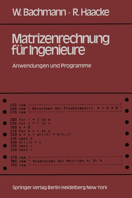Cover: 9783540115274 | Matrizenrechnung für Ingenieure | Anwendungen und Programme | Buch
