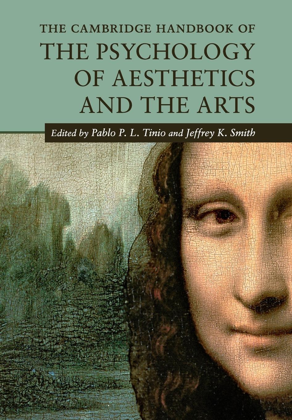 Cover: 9781108402675 | The Cambridge Handbook of the Psychology of Aesthetics and the Arts