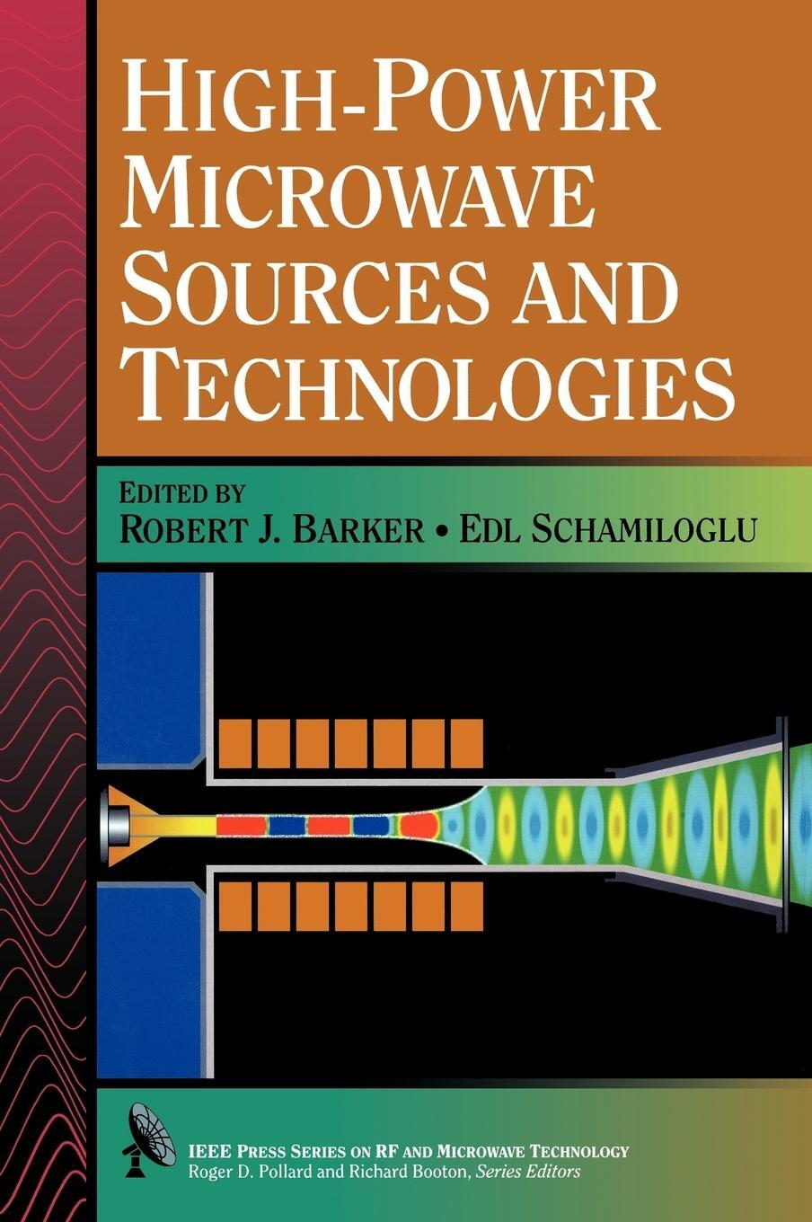 Cover: 9780780360068 | High-Power Microwave Sources | Barker (u. a.) | Buch | 528 S. | 2001