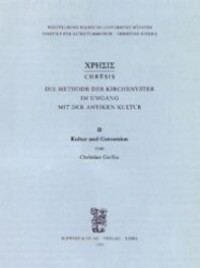 Cover: 9783796509513 | Kultur und Conversion | Chrêsis II 2 | Christian Gnilka | Buch | 1993
