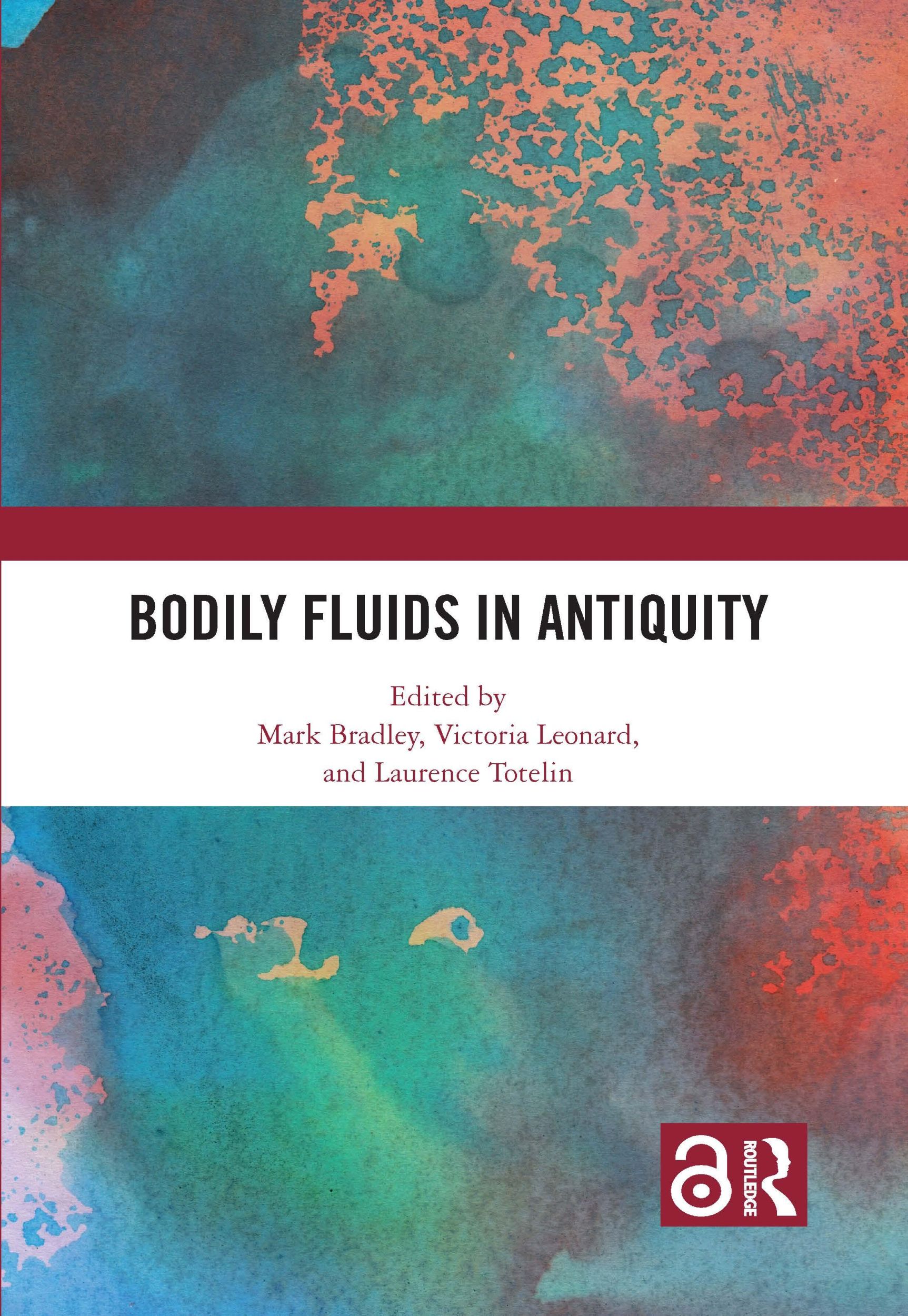 Cover: 9780367764067 | Bodily Fluids in Antiquity | Mark Bradley (u. a.) | Taschenbuch | 2023