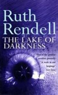 Cover: 9780099255307 | The Lake Of Darkness | Ruth Rendell | Taschenbuch | Englisch | 1994