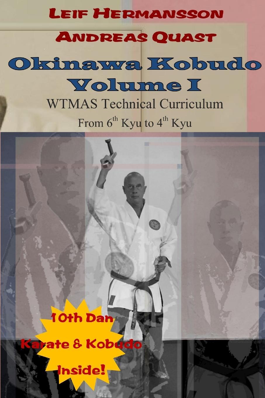 Cover: 9781304412140 | Okinawa Kobudo - Volume I | Andreas Quast (u. a.) | Taschenbuch | 2013