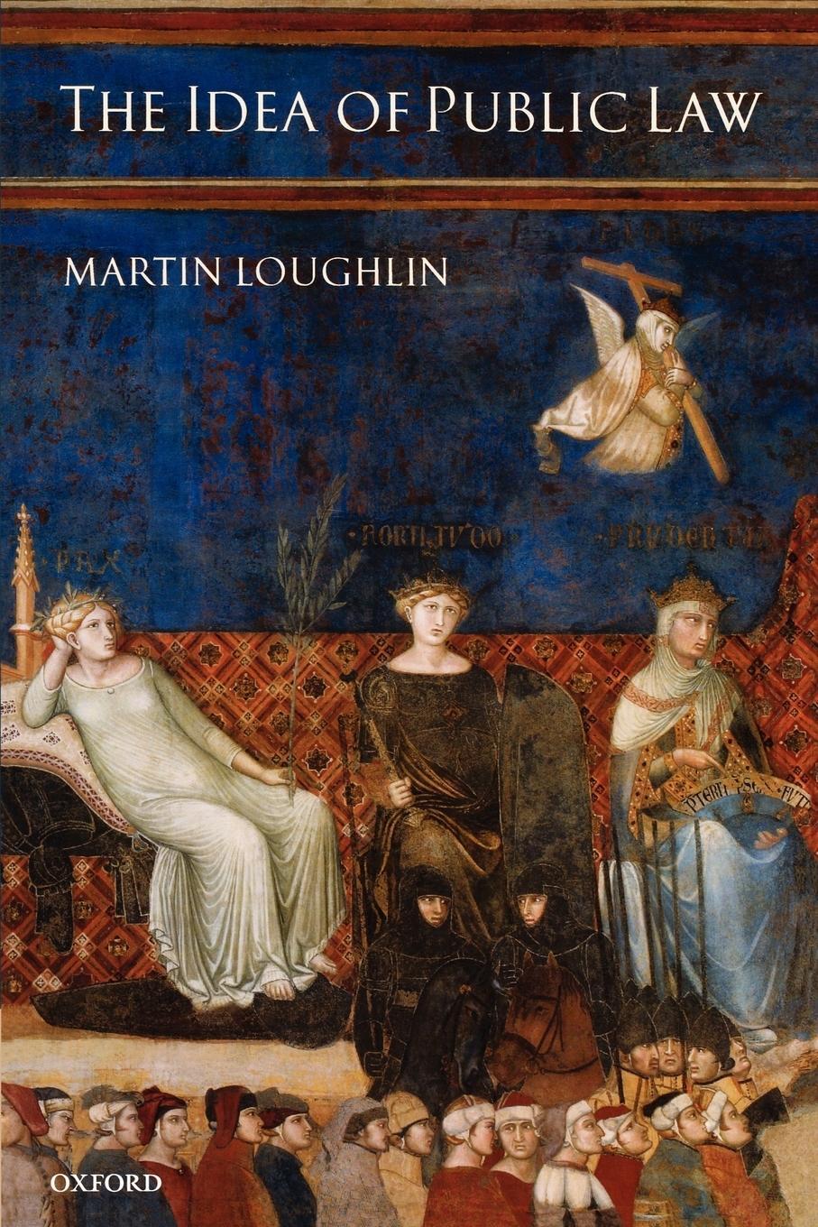 Cover: 9780199274727 | The Idea of Public Law | Martin Loughlin | Taschenbuch | Paperback