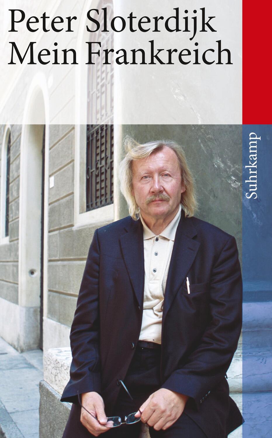 Cover: 9783518462973 | Mein Frankreich | Peter Sloterdijk | Taschenbuch | Deutsch | 2012
