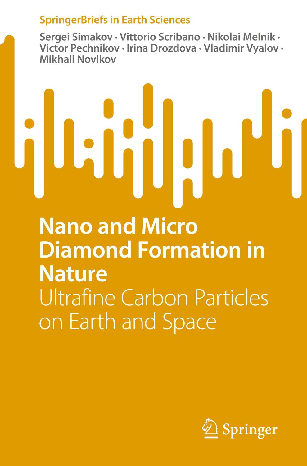 Cover: 9783031432774 | Nano and Micro Diamond Formation in Nature | Sergei Simakov (u. a.)