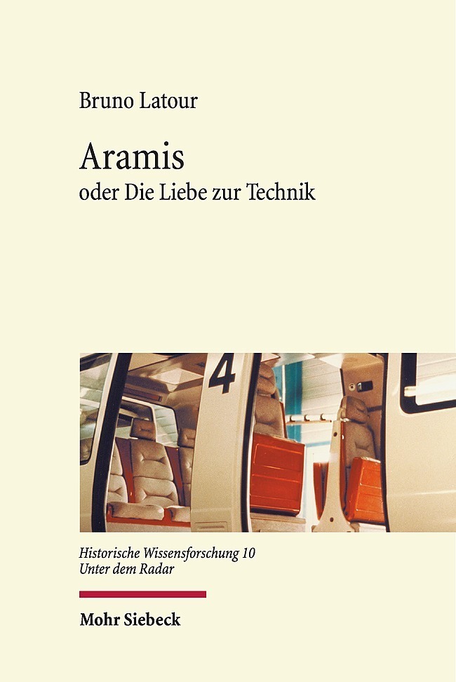 Cover: 9783161539954 | Aramis | oder Die Liebe zur Technik | Bruno Latour | Buch | 2018