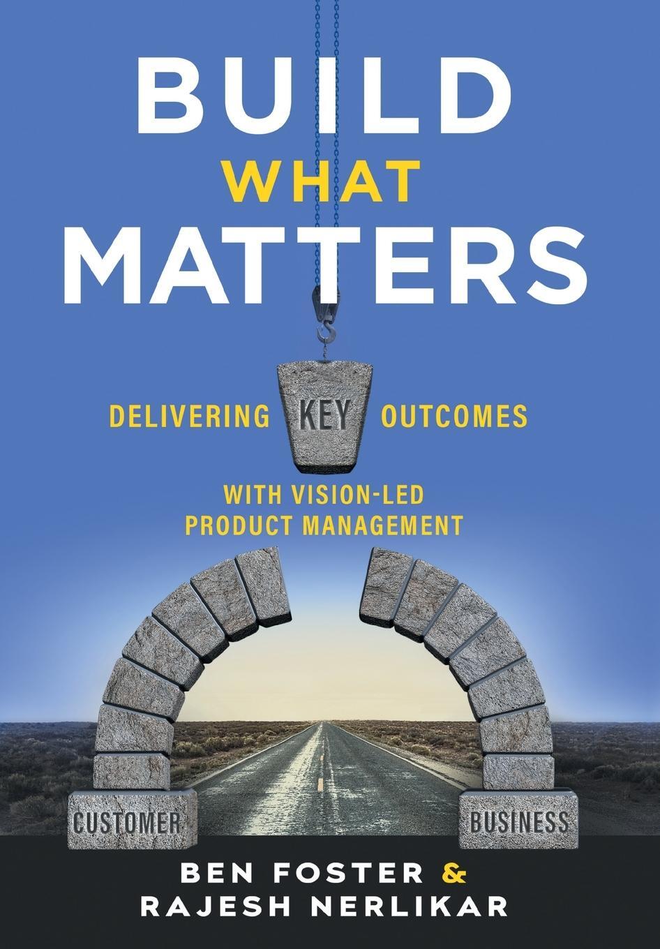 Cover: 9781544516189 | Build What Matters | Ben Foster (u. a.) | Buch | Englisch | 2020