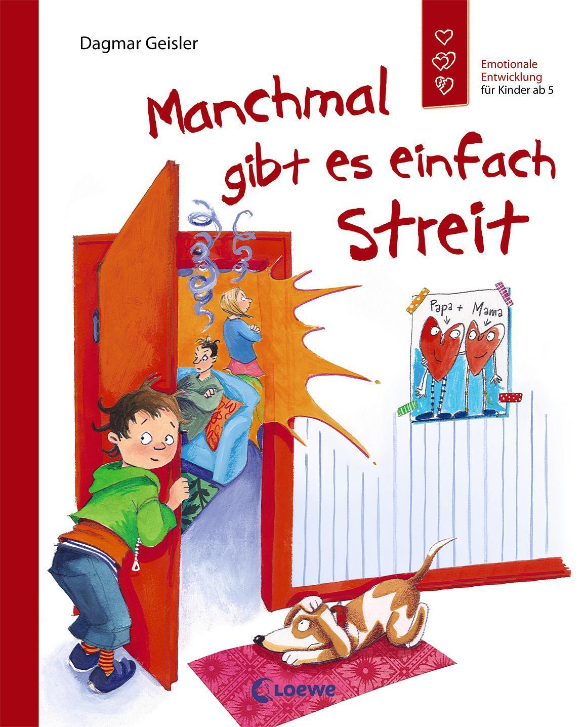 Cover: 9783785570074 | Manchmal gibt es einfach Streit | Dagmar Geisler | Buch | 36 S. | 2015