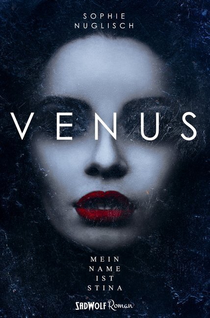 Cover: 9783964780089 | Venus | Roman | Sophie Nuglisch | Taschenbuch | 312 S. | Deutsch