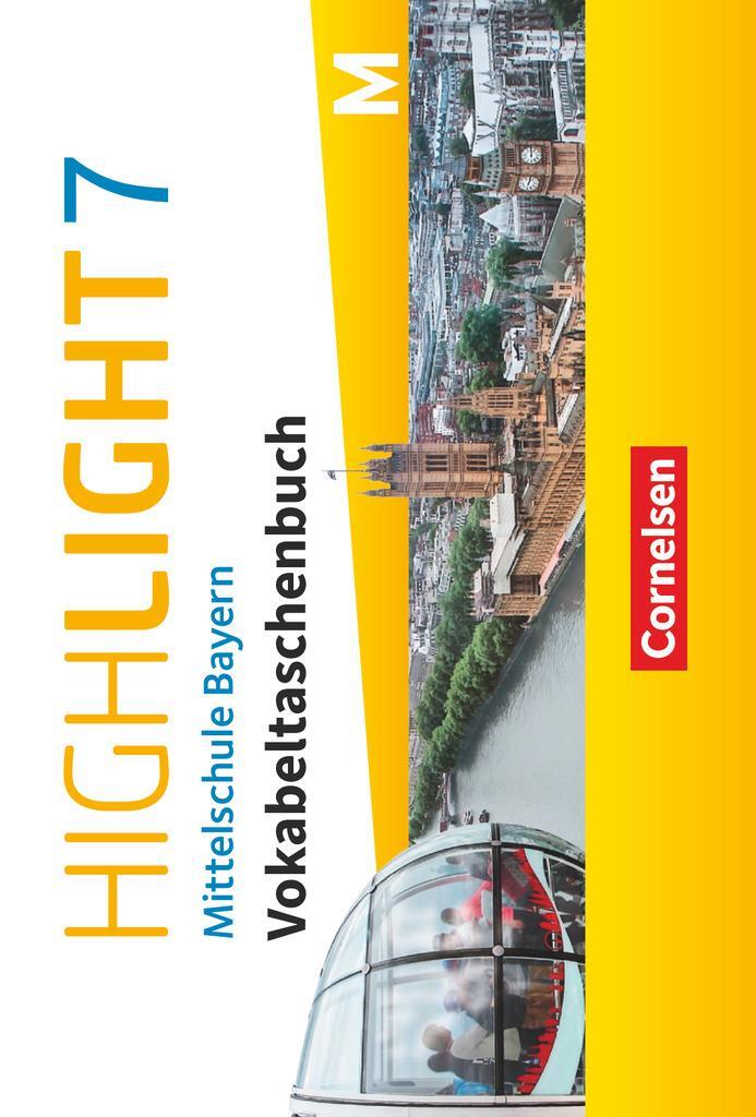 Cover: 9783060361212 | Highlight - Mittelschule Bayern 7. Jahrgangsstufe - Vokabeltaschenbuch