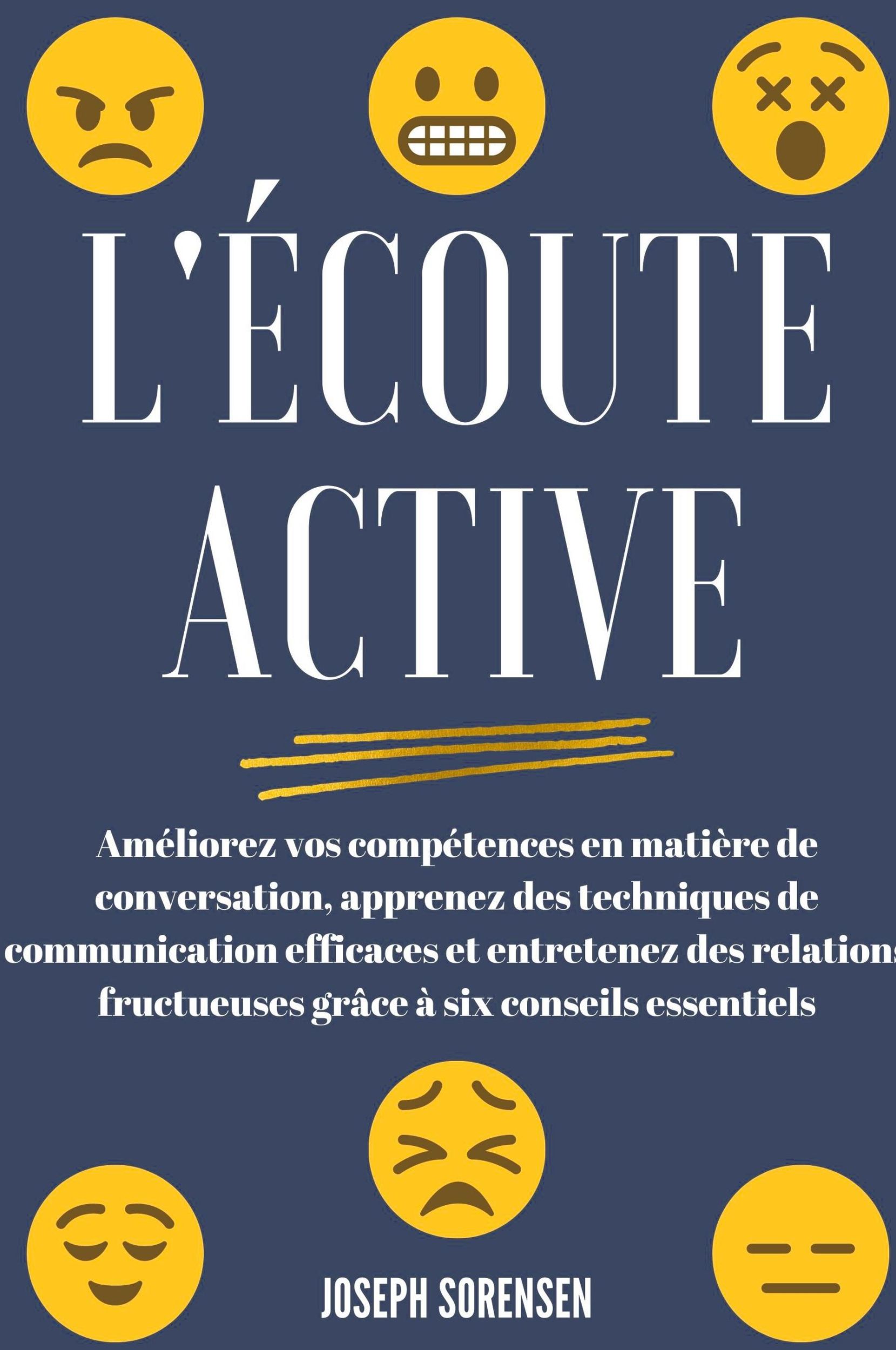 Cover: 9798201460693 | L'écoute active | Joseph Sorensen | Taschenbuch | Französisch