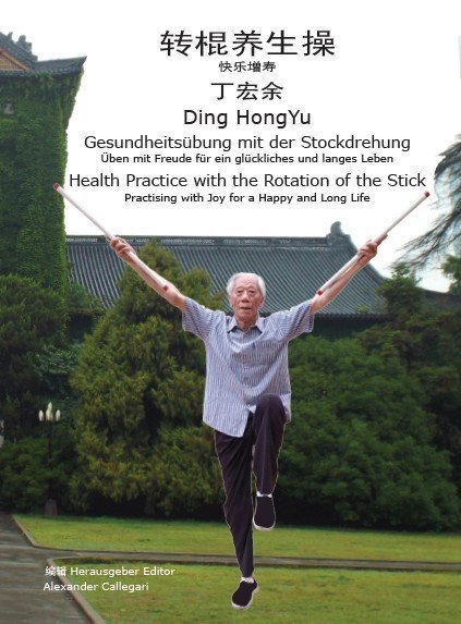 Cover: 9783966060110 | Gesundheitsübung mit der Stockdrehung | HongYu Ding | Buch | Deutsch