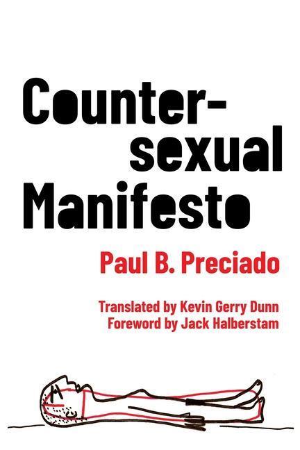 Cover: 9780231175630 | Countersexual Manifesto | Paul B. Preciado | Taschenbuch | Englisch