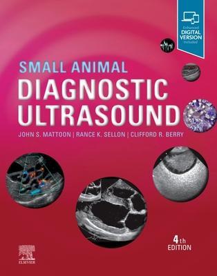 Cover: 9780323533379 | Small Animal Diagnostic Ultrasound | John S. Mattoon (u. a.) | Buch