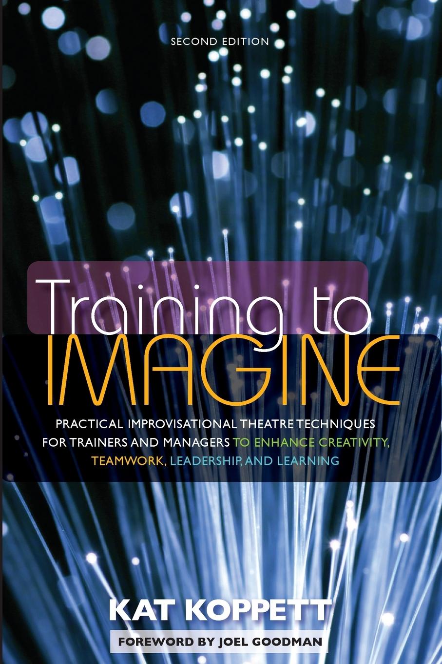 Cover: 9781579225926 | Training to Imagine | Kat Koppett | Taschenbuch | Englisch | 2012