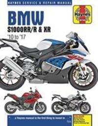 Cover: 9781785214004 | BMW S1000RR/R &amp; XR Service &amp; Repair Manual (2010 to 2017) | Coombs