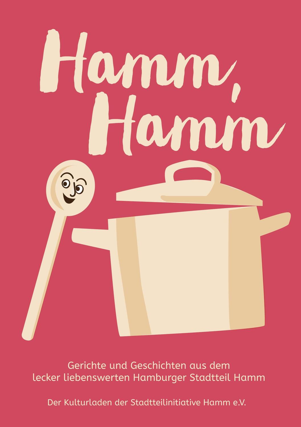 Cover: 9783755740780 | Hamm, Hamm | Stephanie Kanne | Taschenbuch | Books on Demand