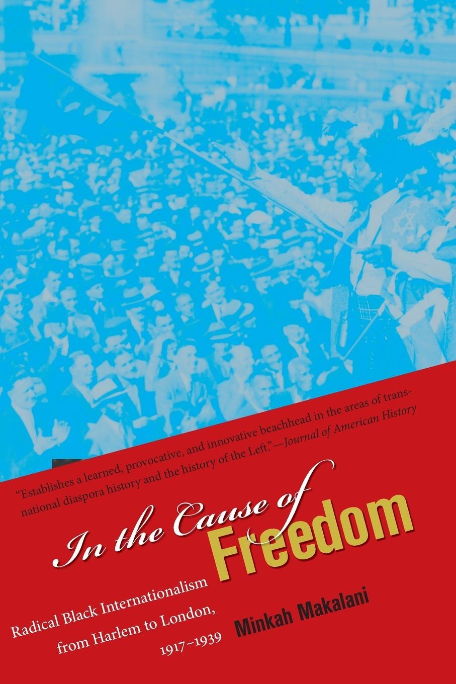 Cover: 9781469617527 | In the Cause of Freedom | Minkah Makalani | Taschenbuch | Paperback