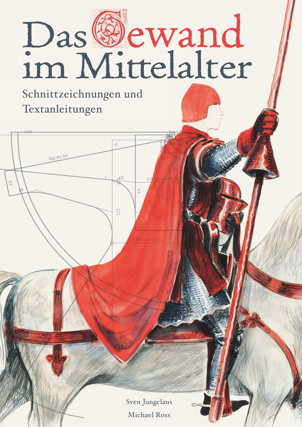 Cover: 9783748128762 | Das Gewand im Mittelalter | Schnittzeichnungen und Textanleitungen