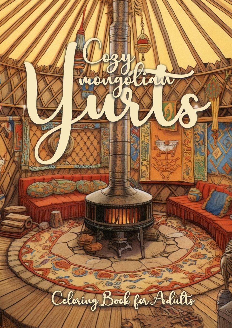 Cover: 9783758409165 | Cozy mongolian Yurts Coloring Book for Adults | Monsoon Publishing