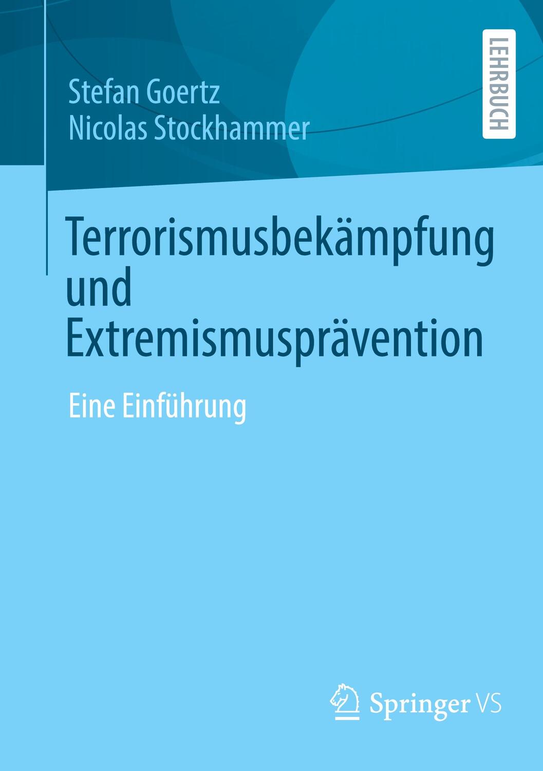 Cover: 9783658419530 | Terrorismusbekämpfung und Extremismusprävention | Eine Einführung